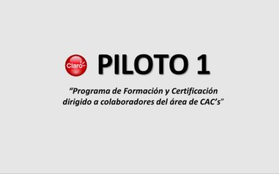 Protegido: PILOTO 1 Programa de Formación y Certificación dirigido a colaboradores del área de CAC’s