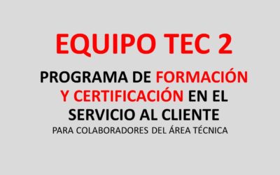 Protegido: Equipo TEC 2. Programa de Formación y Certificación en el Servicio al Cliente