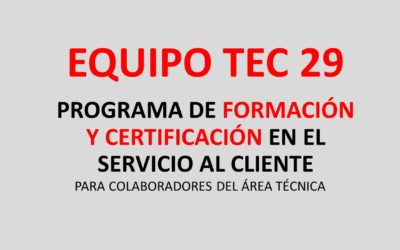 Protegido: Equipo TEC 29. Programa de Formación y Certificación en el Servicio al Cliente