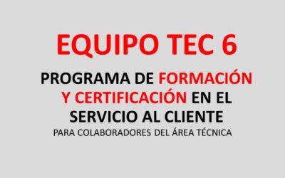 Protegido: Equipo TEC 6. Programa de Formación y Certificación en el Servicio al Cliente